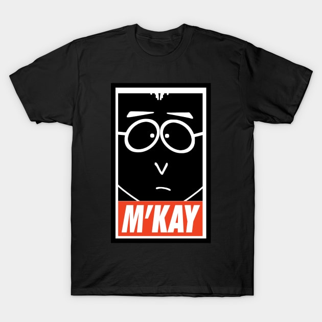 It's Easy, M'Kay T-Shirt by swgpodcast